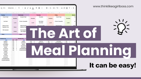 The Art of Meal Planning: It can be easy!